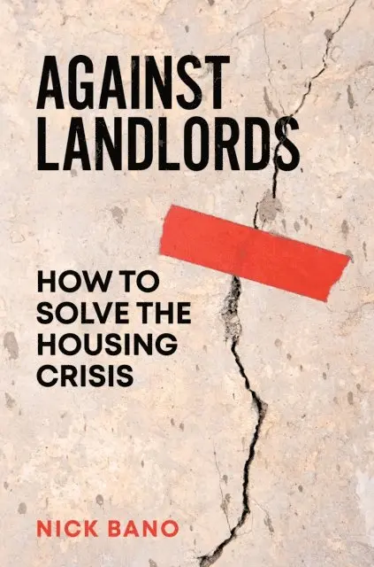 Nick Bano - Against Landlords, E-bok. Tillgänglighet: Lägg i varukorg
