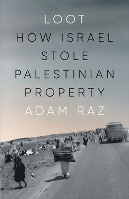 Adam Raz - Loot, Inbunden