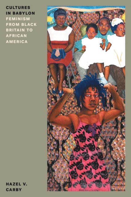 Hazel V Carby - Cultures in Babylon, E-bok