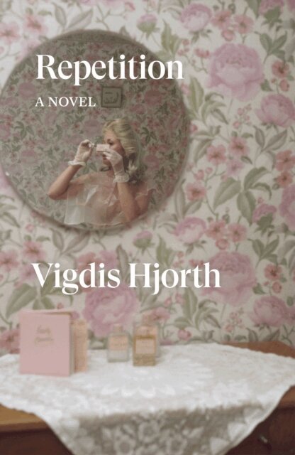Vigdis Hjorth - Repetition, E-bok
