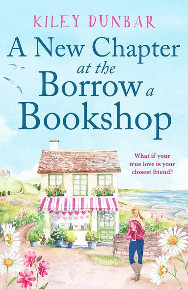 New Chapter at the Borrow a Bookshop av Kiley Dunbar
