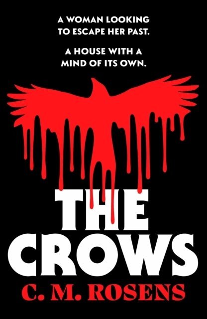 C.M. Rosens - Crows, Häftad