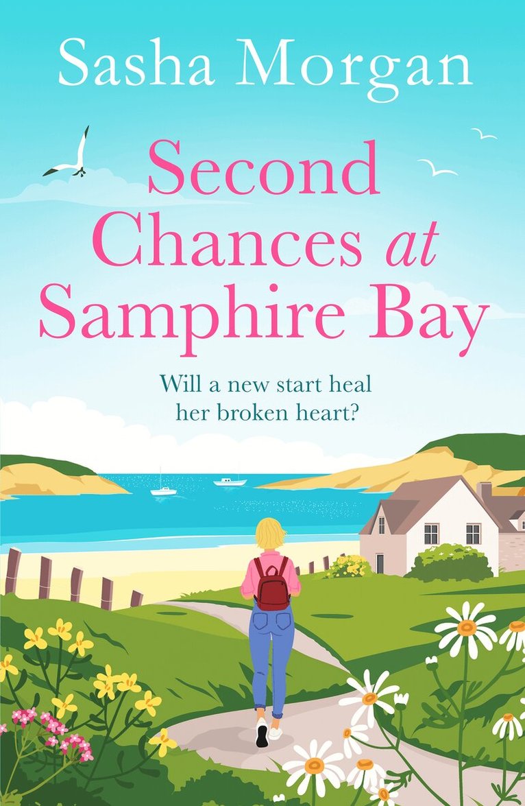 Sasha Morgan - Second Chances at Samphire Bay, Häftad