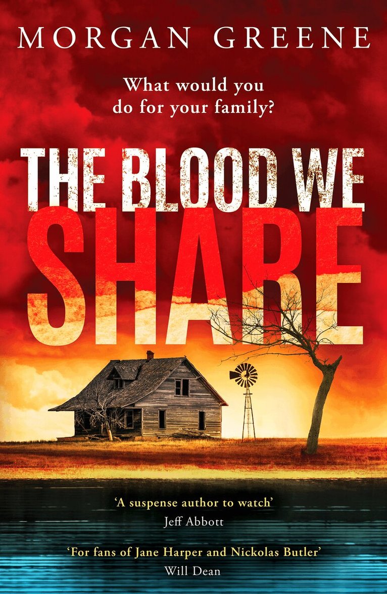 Morgan Greene - Blood We Share, Häftad