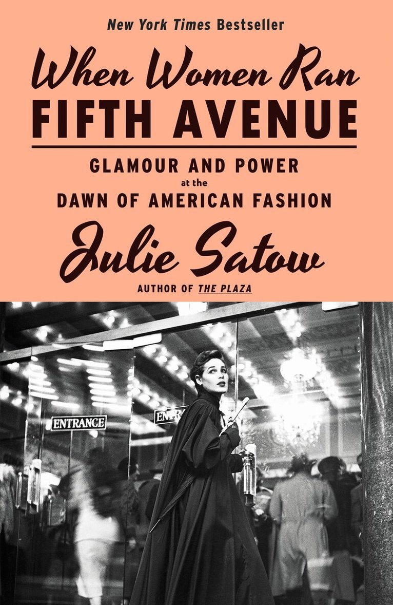 Julie Satow - When Women Ran Fifth Avenue, Inbunden