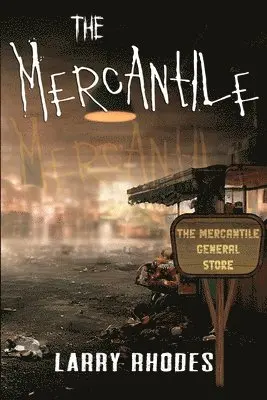 Larry Rhodes - Mercantile, Häftad. Tillgänglighet: Lägg i varukorg
