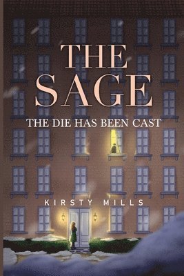 Kirsty Mills - Sage: the die has been cast, Häftad. Tillgänglighet: Lägg i varukorg