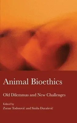 Zoran Todorovic - Animal Bioethics, Inbunden. Tillgänglighet: Lägg i varukorg