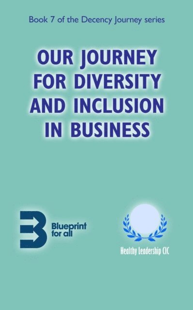Anna Eliatamby - Our Journey for Diversity and Inclusion in Business, E-bok