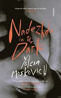 Yelena Moskovich - Nadezhda in the Dark, Inbunden. Tillgänglighet: Lägg i varukorg