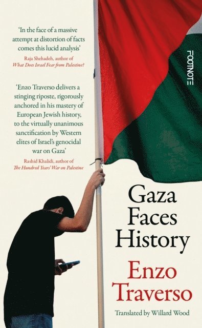 Enzo Traverso - Gaza Faces History, E-bok