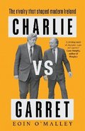 Charlie Vs Garret