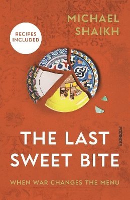 Michael Shaikh - Last Sweet Bite, Inbunden
