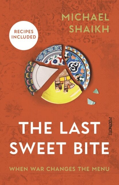 Michael Shaikh - Last Sweet Bite, E-bok