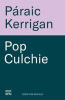 Páraic Kerrigan - Pop Culchie, Inbunden