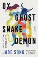 Jade Song - Ox Ghost Snake Demon, Häftad. Tillgänglighet: Kommande