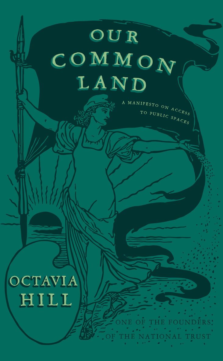 Octavia Hill - Our Common Land, Häftad. Tillgänglighet: Lägg i varukorg