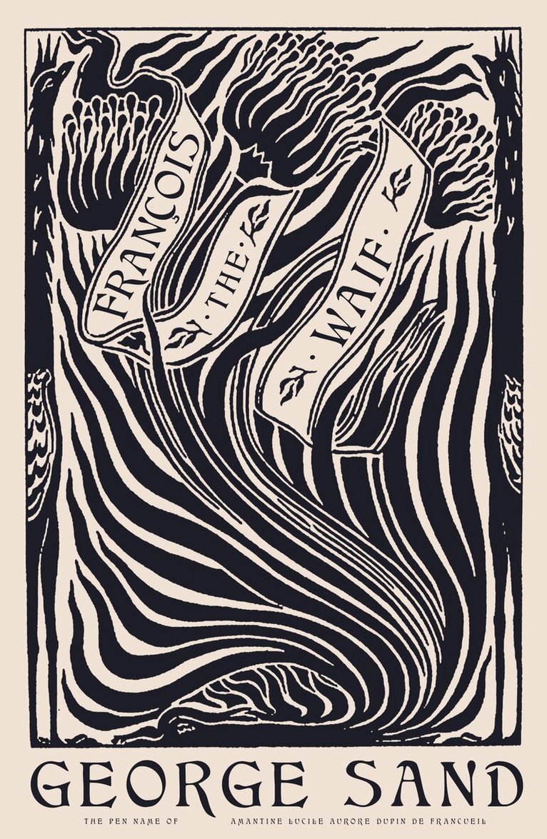 George Sand - François the Waif, Häftad