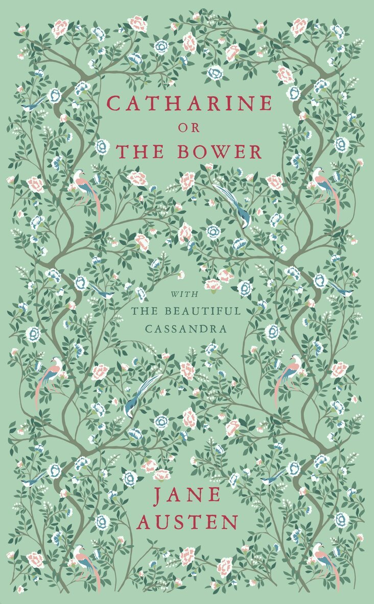 Jane Austen - Catharine, or The Bower, Häftad