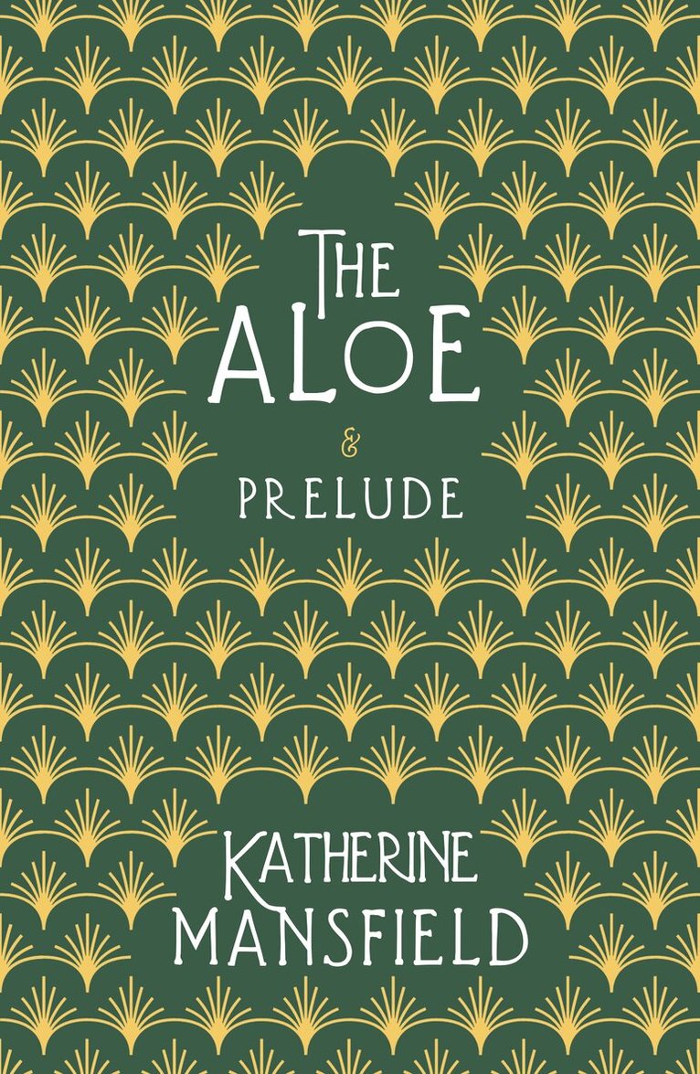 Katherine Mansfield - Aloe, Häftad