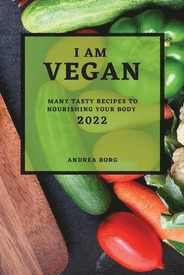 I Am Vegan 2022