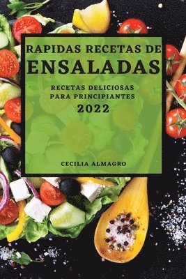 Rapidas Recetas de Ensaladas 2022