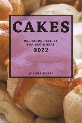 Cakes 2022