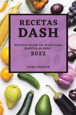 Recetas Dash 2022