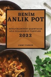 Benİm Anlik Pot 2022