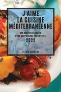 J'Aime La Cuisine M�diterran�enne 2022