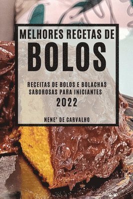 Melhores Receitas de Bolos 2022