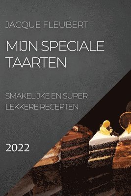 Mijn Speciale Taarten 2022