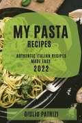 My Pasta Recipes 2022