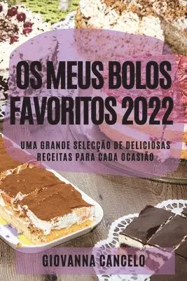 OS Meus Bolos Favoritos 2022