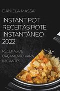 Instant Pot Receitas Pote Instantneo 2022
