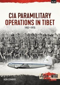CIA Operations in Tibet, 1957-1974