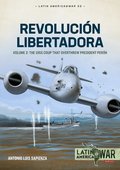 Revoluci�n Libertadora Volume 2