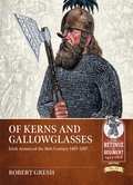 Of Kerns and Gallowglasses