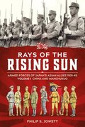 Rays of the Rising Sun Volume 1