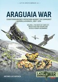 Araguaia War Volume 1