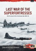 Last War of the Superfortresses