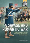 Savage and Romantic War