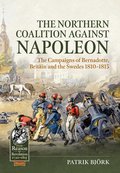 The Northern Coalition against Napoleon