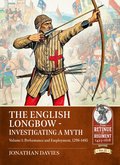 English Longbow - Investigating a myth Volume 1