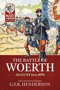 Battle of Woerth August 6th 1870
