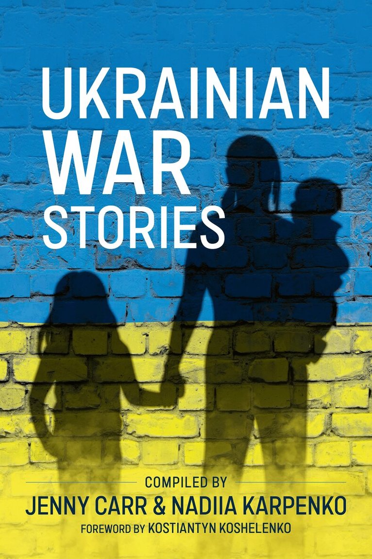 Jenny Carr, Nadiia Karpenko - Ukrainian War Stories, Häftad. Tillgänglighet: Lägg i varukorg