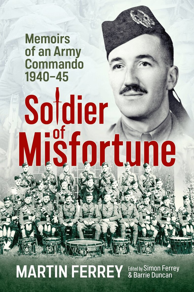 Vincent Hunt, Simon Ferrey, Barrie Duncan - Soldier of Misfortune, Inbunden