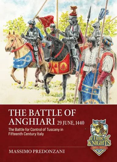 Battle of Anghiari, 29 June, 1440