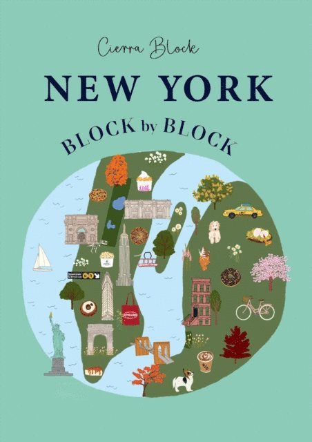 Cierra Block - New York Block by Block, E-bok
