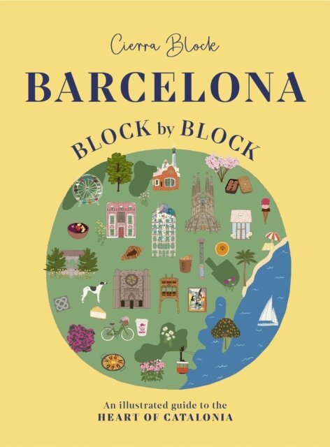 Cierra Block - Barcelona, Block by Block, E-bok